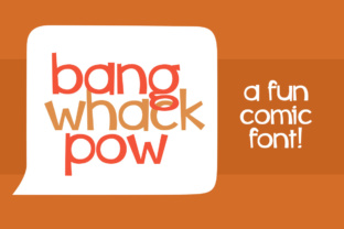 Bang Whack Pow: A Serif Font That Brings Playfulness to Every Project