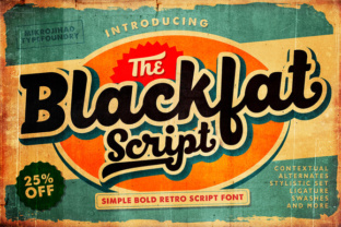 Blackfat Script: A Bold Retro Font for Editorial Design